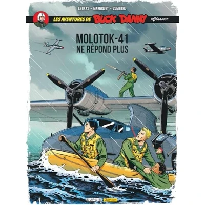 Abbildung von Buck Danny Classic Tome 10 Molotok 41 ne répond plus