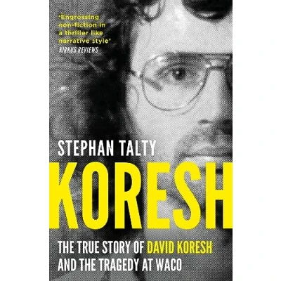 Abbildung von Koresh: the True Story of David Koresh and Tragedy at Waco