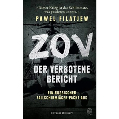 Abbildung von ZOV Der verbotene Bericht: Ein russischer Fallschirmjäger packt aus