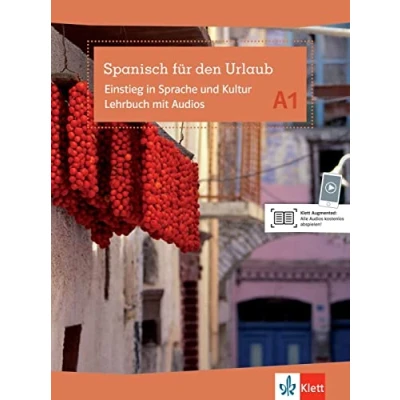 Abbildung von Spanisch für den Urlaub A1: Einstieg in Sprache und Kultur. Kursbuch mit Audios
