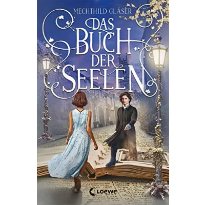 Abbildung von Das Buch der Seelen: Lass dich verzaubern von dieser magisch humorvollen Liebesgeschichte im malerischen Edinburgh
