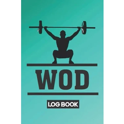 Abbildung von WOD Log Book: Crossfit Journal : Workout Notizbuch Diary Logbook Übungsplaner Cross Training Tracking Book 150 Seiten, Matte Oberfläche