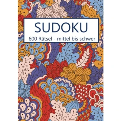 Abbildung von Sudoku 600 Rätsel mittel bis schwer: Buch mit Lösungen Gehirnjogging für Erwachsene