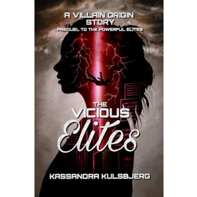 Abbildung von The Vicious Elites: A Villain Origin Story (The Elites)