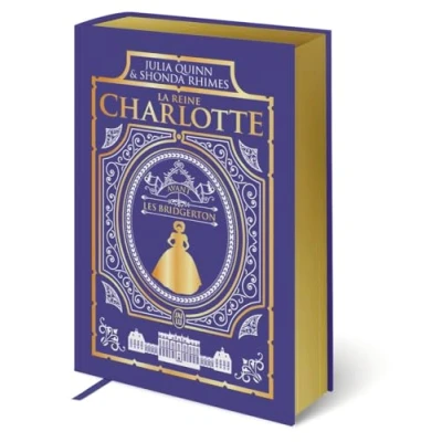 Abbildung von La chronique des Bridgerton reine Charlotte: Avant les Édition reliée
