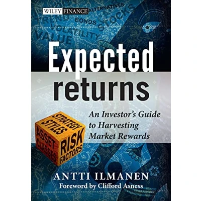 Abbildung von Expected Returns: An Investor&#039;s Guide to Harvesting Market Rewards (The Wiley Finance Series, 535)