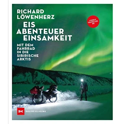 Abbildung von Eis. Abenteuer. Einsamkeit: Mit dem Fahrrad in die sibirische Arktis
