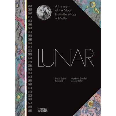 Abbildung von Lunar: A History of the Moon in Myths, Maps + Matter