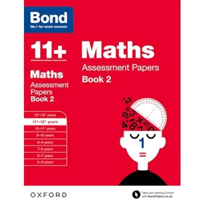 Abbildung von Bond 11+: Maths: Assessment Papers: 11+ 12+ years Book 1