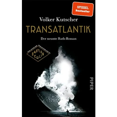 Abbildung von Transatlantik (Die Gereon Rath Romane 9): der neunte Roman Vom Autor Romanvorlage zu Babylon Berlin