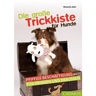 Abbildung von Die große Trickkiste für Hunde: Pfiffige Beschäftigung drinnen und draußen