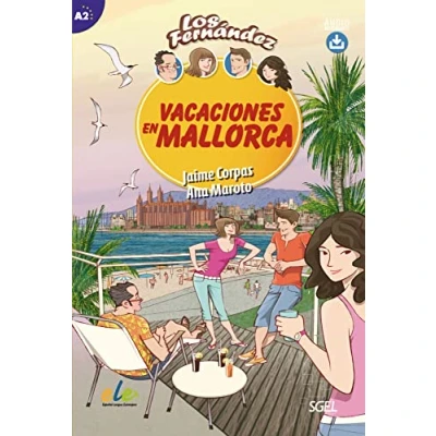Abbildung von Vacaciones en Mallorca: Lektüre mit Hördateien als Download (Colección Los Fernández)