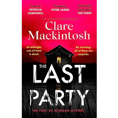 Abbildung von The Last Party: twisty thriller and instant Sunday Times bestseller (DC Morgan)