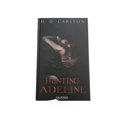 Abbildung von Hunting Adeline: DARK ROMANCE Der TikTok Erfolg auf Deutsch! (Das Katz und Maus Duett)