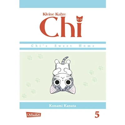 Abbildung von Kleine Katze Chi 5: Liebenswerte und humorvolle Abenteuer (nicht nur) für Katzenfreunde!