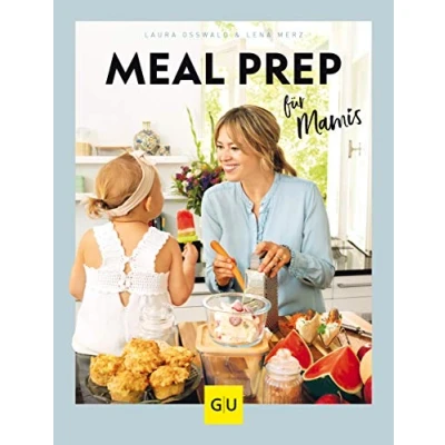 Abbildung von Meal Prep für Mamis (GU Familienküche)