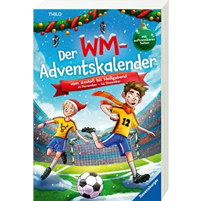 Abbildung von Der WM Adventskalender. Vom Anstoß bis Heiligabend