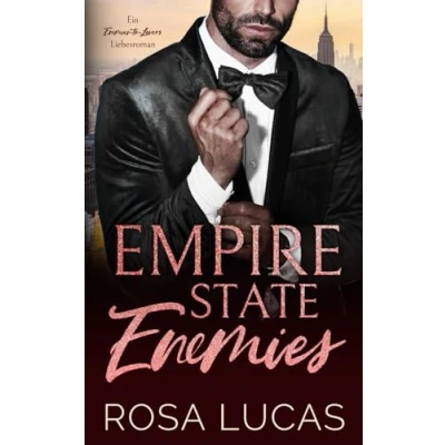 Abbildung von Empire State Enemies: Ein Enemies to Lovers Liebesroman (New York Billionaire Bosses)