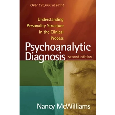 Abbildung von Psychoanalytic Diagnosis: Understanding Personality Structure in the Clinical Process