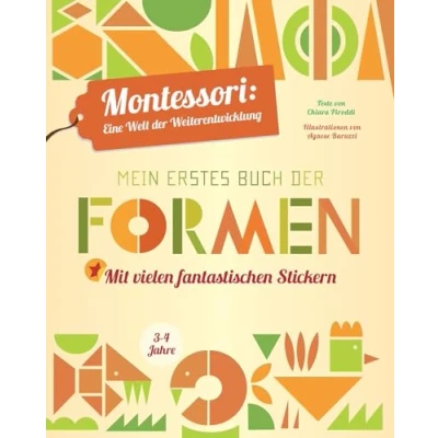 Abbildung von Mein erstes Buch der Formen: Montessori: eine Welt Weiterentwicklung