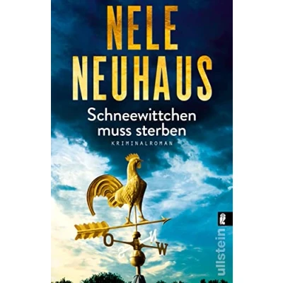 Abbildung von Schneewittchen muss sterben: Kriminalroman Ein Mord, zwei verschwundene Mädchen und eine Hexenjagd: Der Krimi Bestseller (Ein Bodenstein Kirchhoff Krimi, Band 4)