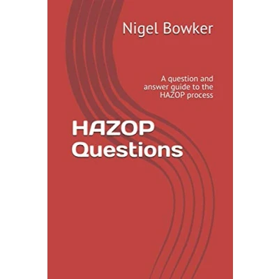 Abbildung von HAZOP Questions: A question and answer guide to the process