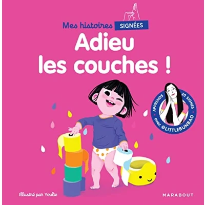Abbildung von Mes histoires signées Adieu les couches !