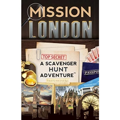 Abbildung von Mission London: A Scavenger Hunt Adventure (For Kids): Adventure: (Travel Book For Kids)