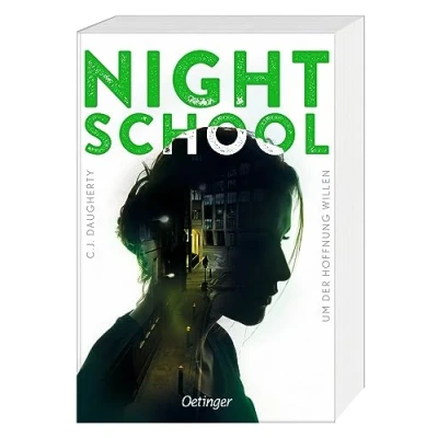 Abbildung von Night School 4. Um der Hoffnung willen: Spannungsgeladenes Mystery Romance Abenteuer im englischen Internat