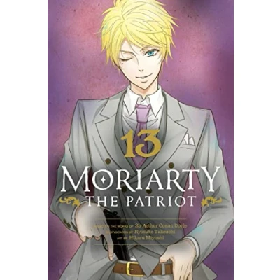 Abbildung von Moriarty THE Patriot, Vol. 13 (MORIARTY PATRIOT GN, Band 13)