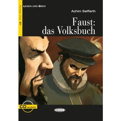 Abbildung von Faust: das Volksbuch: Deutsche Lektüre für GER Niveau B1. mit Audios (Lesen und üben)