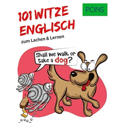 Abbildung von PONS 101 Englische Witze und Sprüche: Zum Lachen Englisch lernen (PONS Witze)