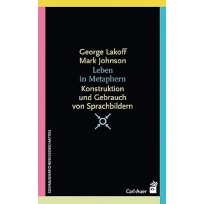 Abbildung von Leben in Metaphern: Konstruktion und Gebrauch von Sprachbildern (Systemische Horizonte)