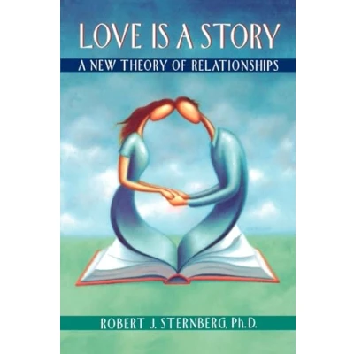 Abbildung von Love Is A Story: New Theory of Relationships
