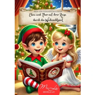 Abbildung von Mein Vorleseadventskalender Eleni und Theo auf ihrer Reise durch die Weihnachtszeit