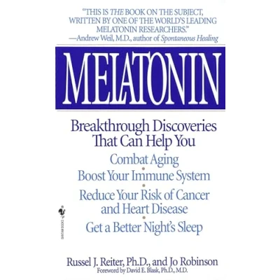 Abbildung von Melatonin: Breakthrough Discoveries That Can Help You Combat Aging, Boost Your Immune System, Reduce Risk of Cancer and Heart Disease, Get a Better Night&#039;s Sleep