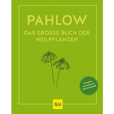 Abbildung von Das große Buch der Heilpflanzen: Gesund durch die Heilkräfte Natur (Alternativmedizin)