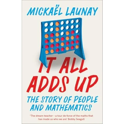 Abbildung von It All Adds Up: The Story of People and Mathematics