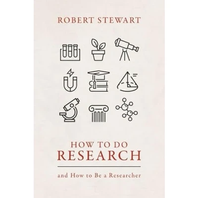 Abbildung von How to Do Research: and Be a Researcher