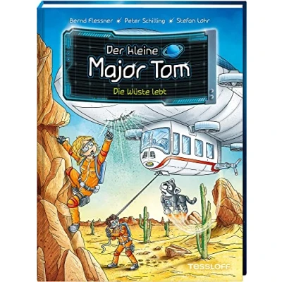 Abbildung von Der kleine Major Tom. Band 13. Die Wüste lebt