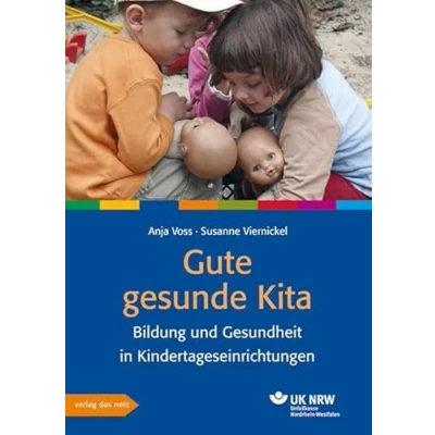 Abbildung von Gute gesunde Kita: Bildung und Gesundheit in Kindertageseinrichtungen