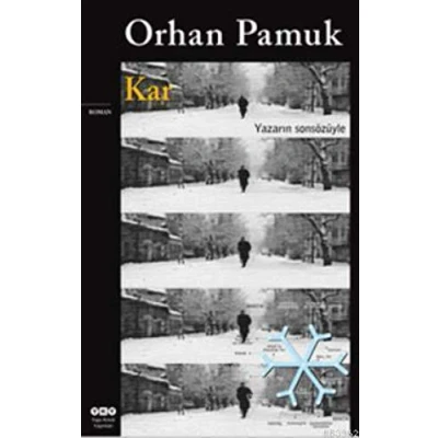 Abbildung von Kar: Roman. Yazarin sonsözüyle. Ausgezeichnet mit dem Prix Medicis für ausländische Literatur 2006