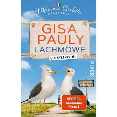 Abbildung von Lachmöwe (Mamma Carlotta 15): Ein Sylt Krimi Der SPIEGEL Bestseller #1 Carlotta: Krimis, Band 15)