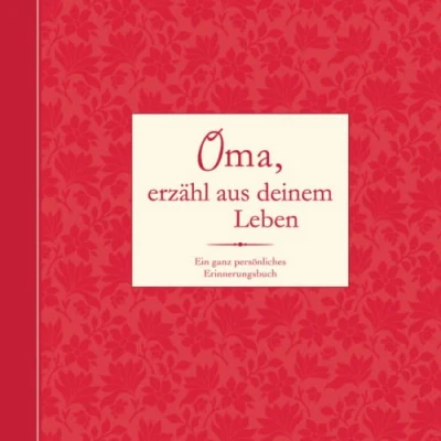 Abbildung von Oma, erzähl aus deinem Leben: Ein ganz persönliches Erinnerungsbuch