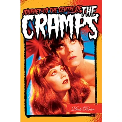 Abbildung von Journey To The Centre Of Cramps: Buch, Biografie
