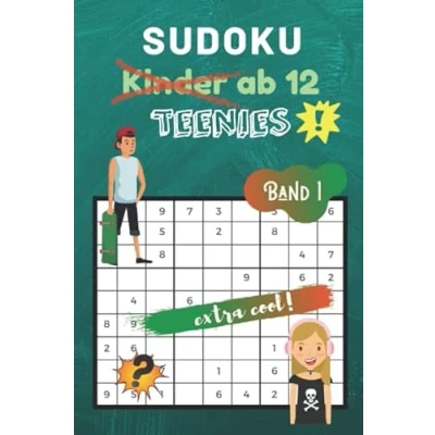 Abbildung von Sudoku Kinder ab 12 Band 1: für Teenies 80 kindgerechte Rätsel Ideal als Geschenk Rätselblock Jahre Geschenkidee