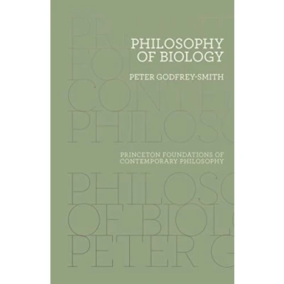 Abbildung von Philosophy of Biology (Princeton Foundations Contemporary Philosophy)