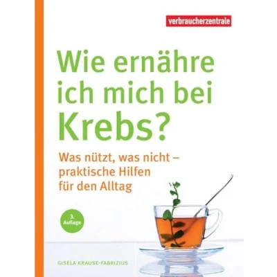 Abbildung von Wie ernähre ich mich bei Krebs?: was nützt, nicht praktische Hilfen für den Alltag