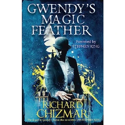 Abbildung von Gwendy&#039;s Magic Feather: (The Button Box Series) (Gwendy&#039;s Trilogy)