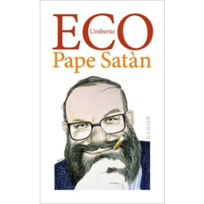 Abbildung von Pape Satàn: Chroniken einer flüssigen Gesellschaft oder die Kunst, Welt zu verstehen